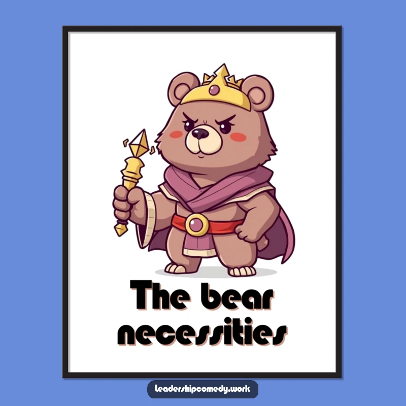 Funny Bear King Digital Print: Instant Royal Humor for Your Walls