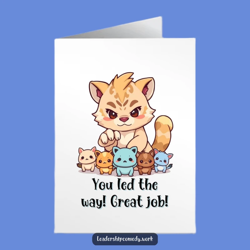 Free Printable Congrats Card: Determined Leader Creature - Funny Guidance, Downloadable Gift!