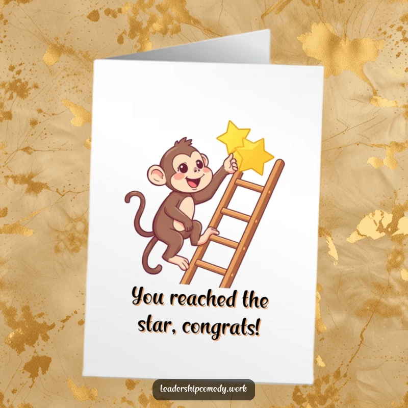 Funny Free Printable Monkey Congratulations Card: A monkey climbs a ladder to a star, celebrating success and achievements.