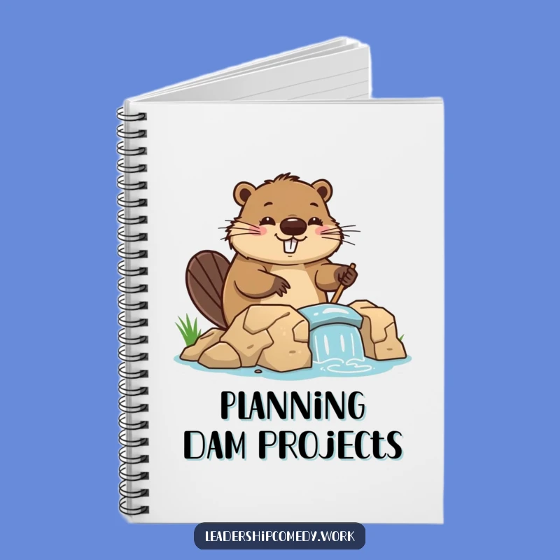 Funny Beaver Notebook: Plan Your Next Big Project!