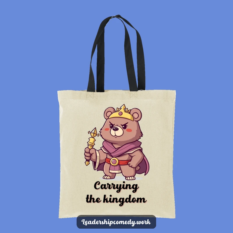 Funny Bear King Tote Bag: Carry Your Kingdom in Style with Humor